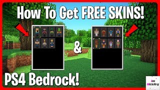 How to get FREE Skins in Minecraft Bedrock! (PS4 & MORE)