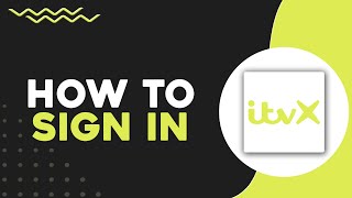 How To Sign In To ITVX (Quick & Easy)
