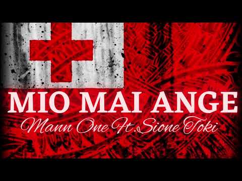 MIO MAI ANGE - MANN ONE FT. SIONE TOKI