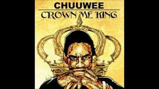 Chuuwee - Crown Me King (Full Mixtape)