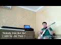 nobody else but me ( Joe Pass version )