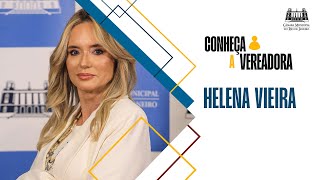 Conheça a vereadora Helena Vieira