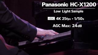 Panasonic HC-X1200 | Low Light Sample 4K 25fps | 1/50s | AGC Max: 24dB