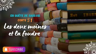 Les deux moines et la foudre
