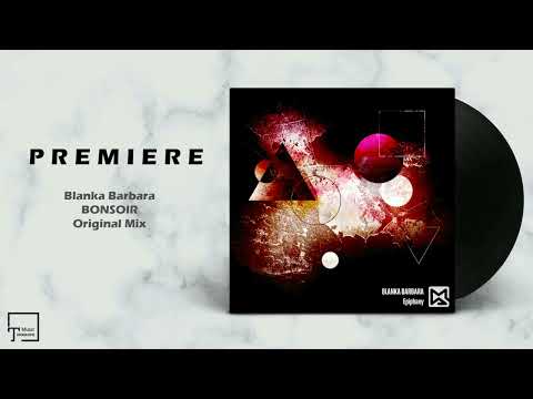 PREMIERE: Blanka Barbara - Bonsoir (Original Mix) [MODERN AGENDA]