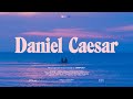 Playlist 그래도 사랑 Still Love Daniel Caesar Playlist Pt 3
