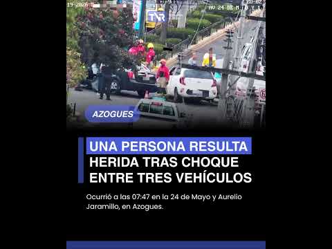 🚗 #Cañar: Un choque entre tres vehículos deja una persona herida en la zona céntrica de Azogues.