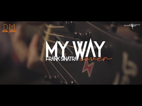 MY WAY (COVER FRANK SINATRA) by IRANG ARKAD