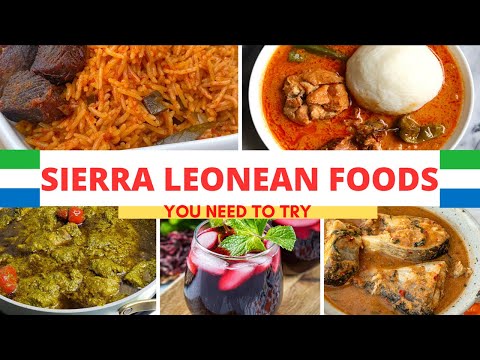Sierra Leone Foods | 🇸🇱 | Top Traditional Sierra Leoneans Foods | Sierra Leoneans Cuisine