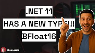 Meet BFloat16: The New .NET Data Type You Need to Know