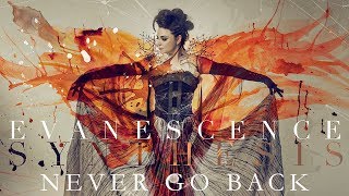 EVANESCENCE - "Never Go Back"  (Official Audio - Synthesis)