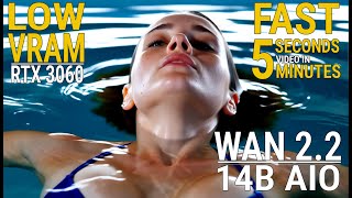 Fast Low VRAM Wan 2.2 14B AIO | 5 seconds in 5 minutes | Text-to-Video & Image-to-Video | ComfyUI