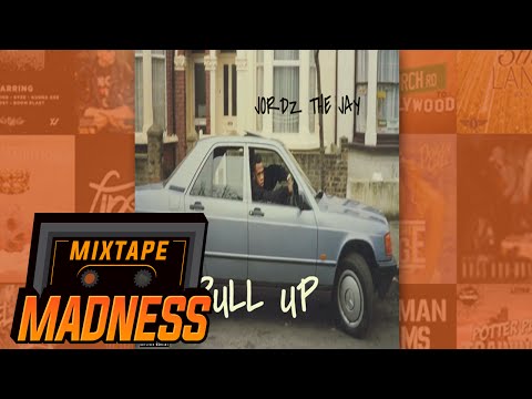 Jordz The Jay - Pull Up | @MixtapeMadness