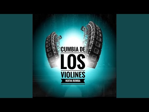 Cumbia de los Violines Nueva Rumba