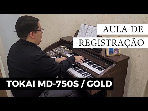 Aula de Registração TOKAI MD-750s/Gold | Demonstrativo das Registrações