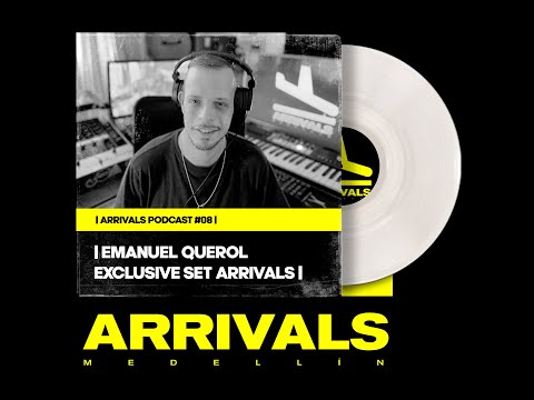 Techno Mix - Arrivals Medellin - Podcast 08 - Guest: Emanuel Querol