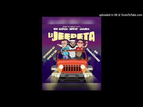 Nio Garcia - Brray - Juanka La Jeepeta Extended By Jose Dj Hn IDR
