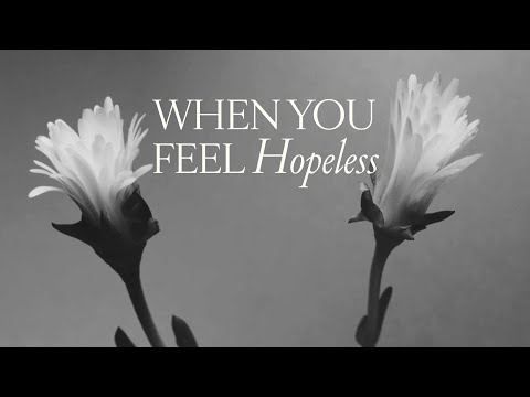 Scriptures for When You Feel Hopeless | Holly Furtick