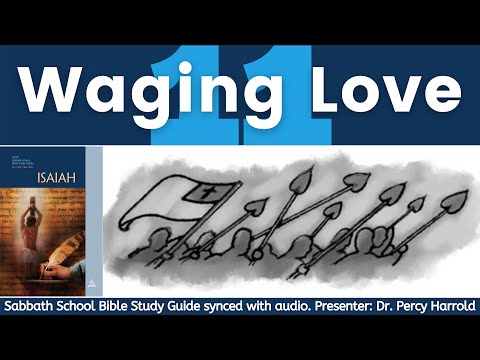 2021 Q1 Lesson 11 – Waging Love