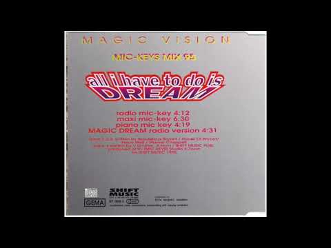 Magic Vision - Magic Dream (Radio Version)