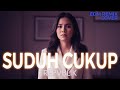 Sudah Cukup Repvblik Emotional EDM Remix Cover By ENDHERRA Request 27