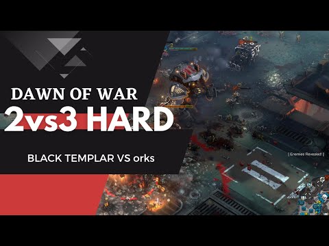 2 vs 3 Black templars army Vs orcs   - No Limid Mod - Warhammer 40K Dawn Of War 3 Crazy war