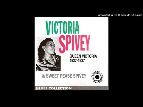 Victoria Spivey - 04 - Organ Grinder Blues