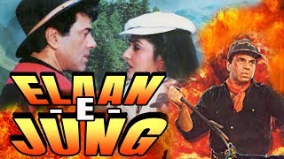 Elaan-E-Jung (1989) Full Hindi Movie  Dharmendra J