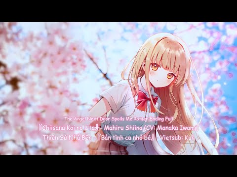 (Kara) 『Chiisana Koi no Uta』- Mahiru Shiina - Thiên sứ nhà bên ED Full