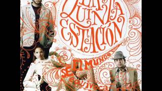 La Quinta Estación &quot;Sueños Rotos&quot; (Audio)