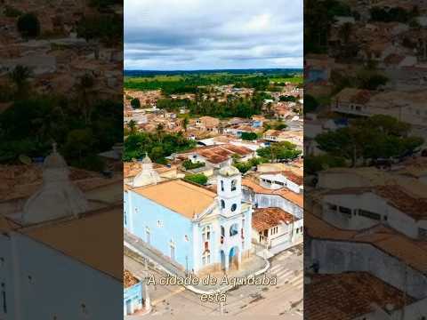 Você conhece a história de Aquidabã?