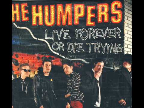 The Humpers   13 Forever