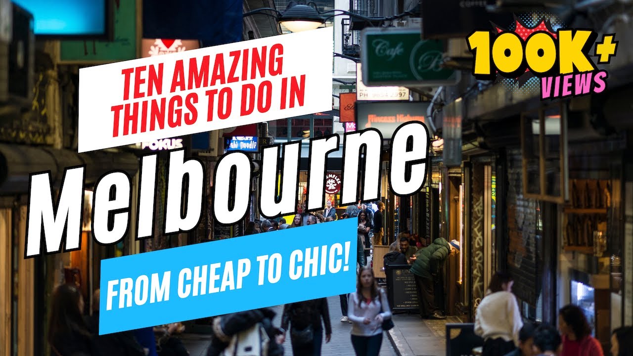 Top 10 Things to Do in MELBOURNE, Australia in 2025 (Cheap to Chic!) | Ultimate Travel Guide