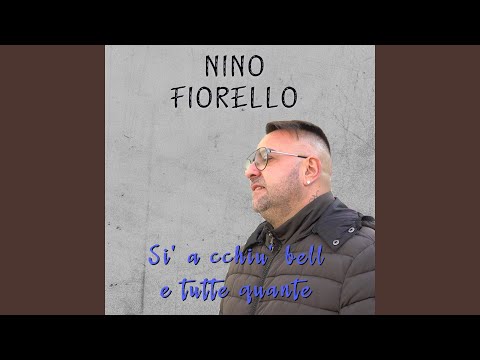 Sì a cchiù bell e tutte quante