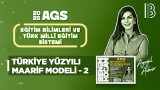 27) MEB - AGS - Türkiye Yüzyılı Maarif Modeli 2 - Ayşegül ALDEMİR - 20