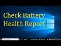 How To Check Battery Health In Windows 10 2022