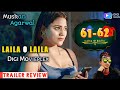 LAILA O LAILA Digi Movieplex Trailer Review 61 62 Web Series Part 1 Muskan Agarwal