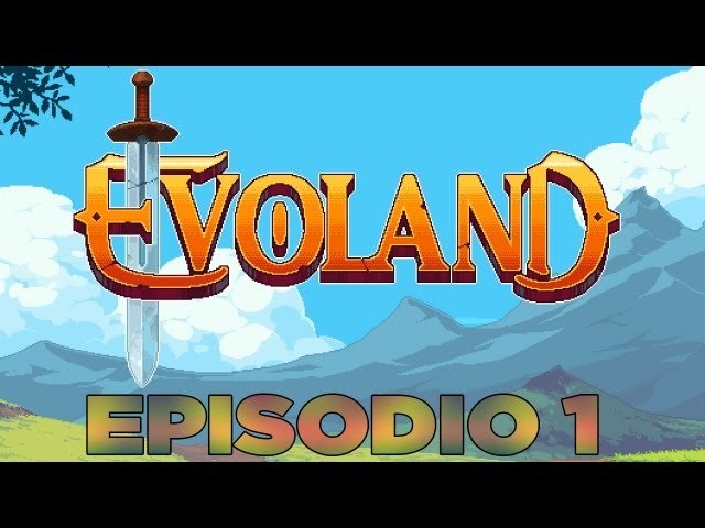 Evoland