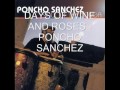 DAYS OF WINE AND ROSES - PONCHO SANCHEZ