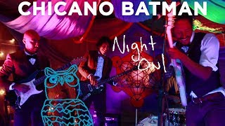Chicano Batman, &quot;Flecha Al Sol&quot; Night Owl | NPR Music
