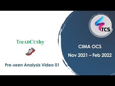 CIMA OCS November 2021/February 2022 Pre-Seen Analysis - TreadCushy - Introduction