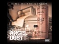 Z-Ro Never Been - Angel Dust