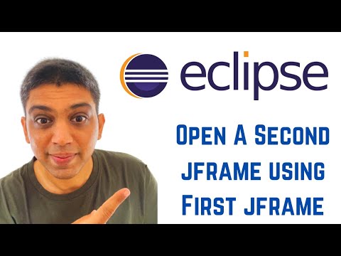 Java Swing Tutorial Using Eclipse How To Open A Second Jframe Using First Jframe