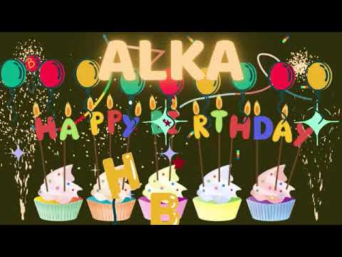 ALKA Happy Birthday song | Happy Birthday Alka | Happy Birthday to You