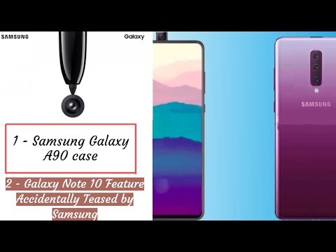 Samsung Galaxy A90 case shows triple camera + Galaxy Note 10 Feature Accidentally Teased by Samsung