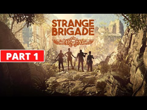 Strange Brigade - Gameplay Walkthrough - Part 1 - 1440p 60FPS PC ULTRA - No Commentary