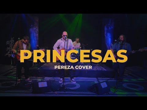 Princesas | Pereza Cover Biri Biri Band
