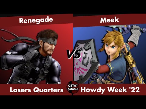 HOWDY WEEK 2022 - Renegade (Snake) vs Meek (Link) Top 8 Super Smash Bros Ultimate