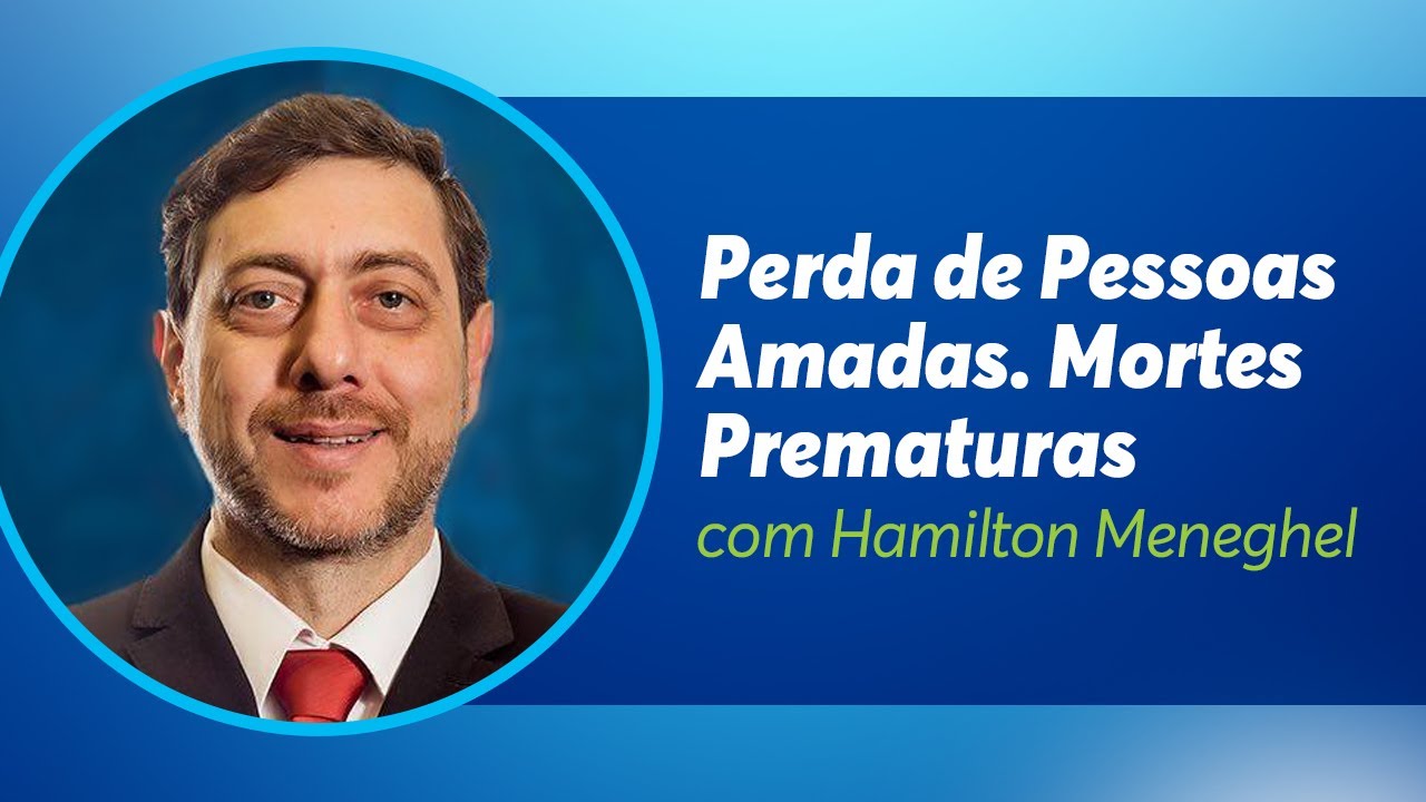 LIVE - Perda de Pessoas Amadas e Mortes Prematuras