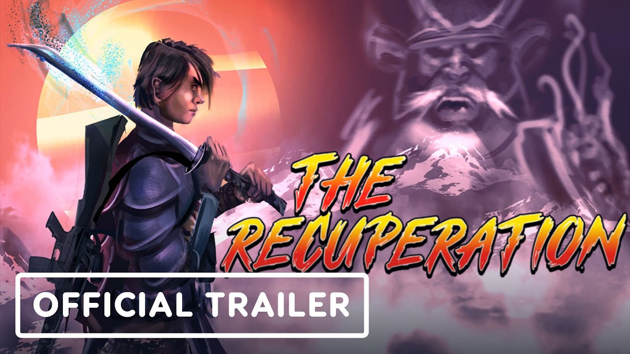 The Recuperation - Official Extended Reveal Trailer